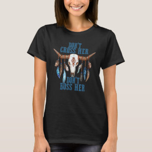 T-shirt Ne croisez pas son dos Boss Son Boho Cow Bull Skul