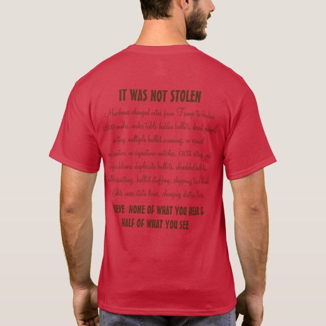 T-shirt Ne croyez pas vos oreilles menteuses (Dos)