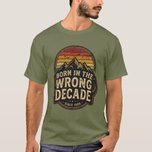 T-shirt Né dans la mauvaise décennie Montagne Rétro Vintag