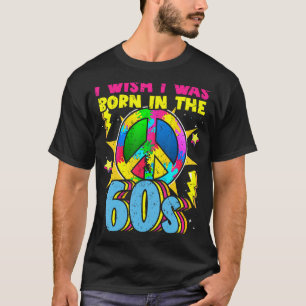 T-shirt Né dans les années 60 Vintage Retro 1960 hippie no