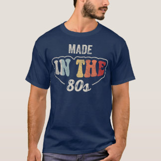 T-shirt Né dans les années 80 Années 80 Né Jour de naissan