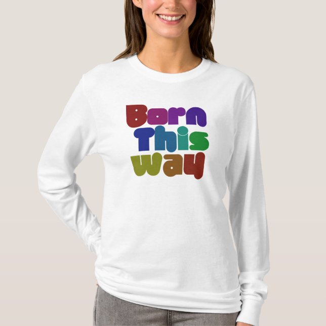 T-shirt Né de cette façon (Devant)