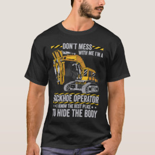 T-shirt Ne Déconnez Pas Avec Un Opérateur De Pelle Retro