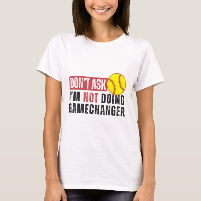 T-shirt Ne demandez pas, je ne fais pas de citation douce  (Devant)