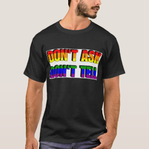 T-shirt Ne demandez pas, ne dites pas