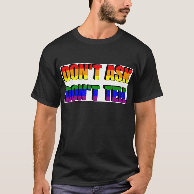 T-shirt Ne demandez pas, ne dites pas (Devant)