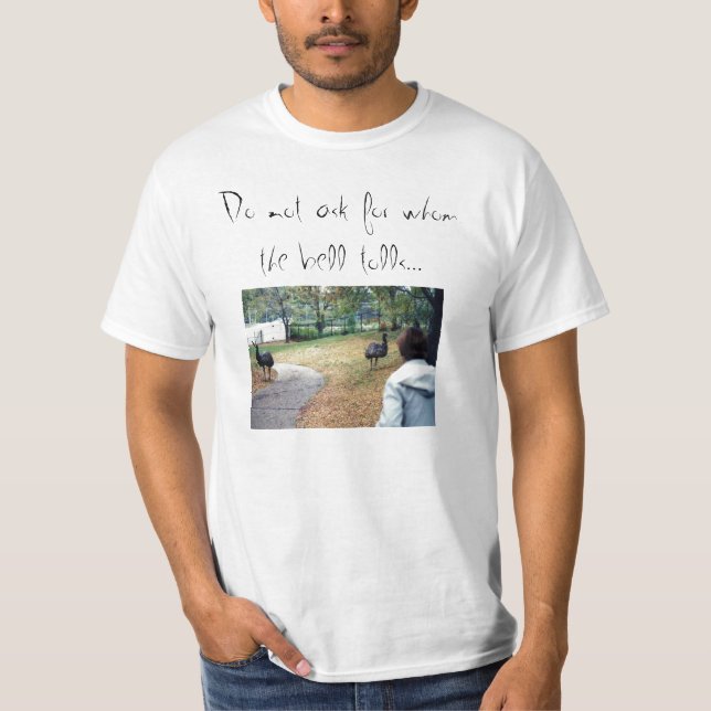 T-shirt Ne demandez pas qui la cloche sonne (Devant)
