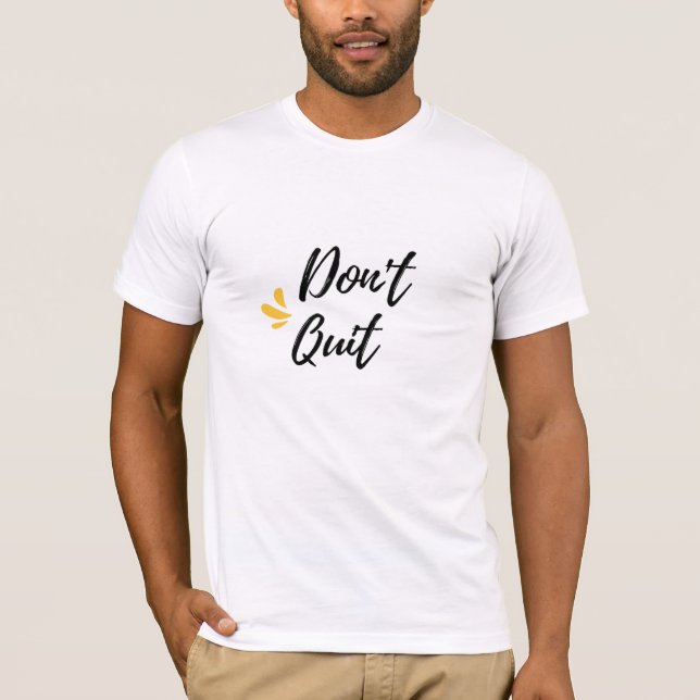 T-shirt Ne démissionne pas (Devant)