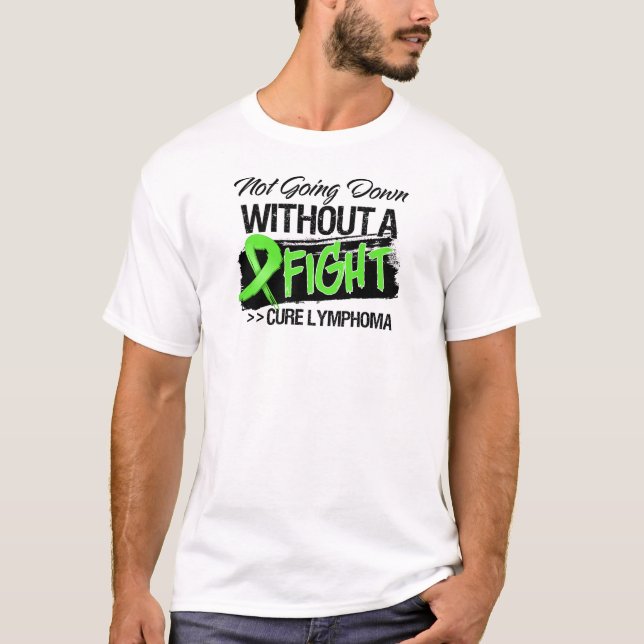 T-shirt Ne descendant pas sans combat - lymphome (Devant)