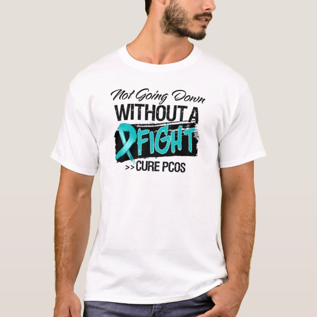 T-shirt Ne descendant pas sans combat - PCOS (Devant)