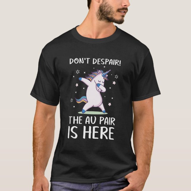 T-shirt Ne désespérez pas ! le pair au est là (Devant)