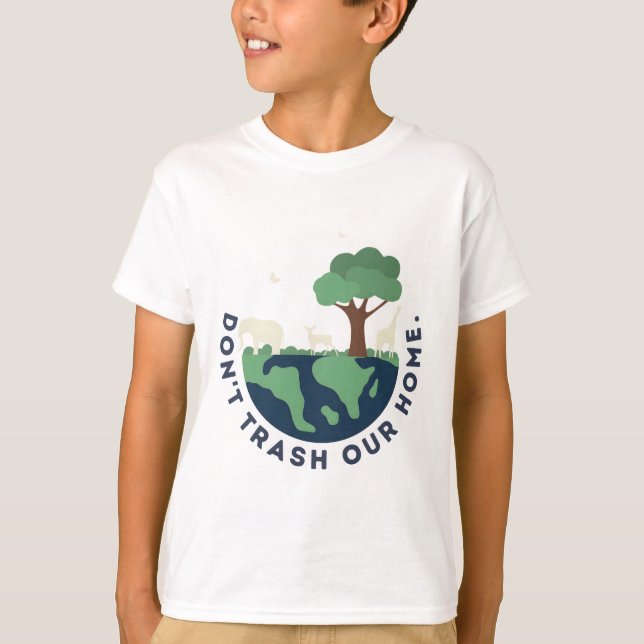 T-shirt Ne détruisez pas notre maison (Devant)