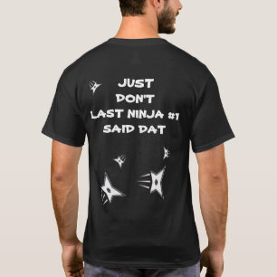 T-SHIRT NE DIS PAS AUX GENS QUE TU AS DE L'ARGENT