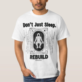 T-shirt Ne dormez pas seulement - Reconstruisez