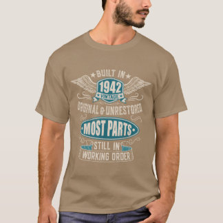 T-shirt Né En 1942 Construit Dans Les Années 40 ami