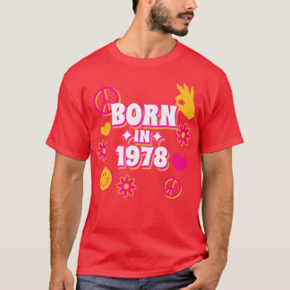 T-shirt Né en 1978 anniversaire les années 70 année de nai