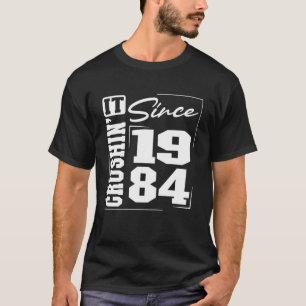 T-shirt Né en 1984, Crushinu2019 Ça depuis 1984 Université