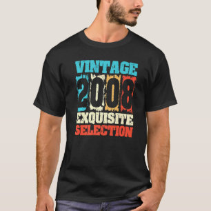 T-shirt Né En 2008 Anniversaire Sélection Exquise Faite En