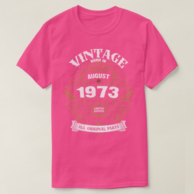 T-shirt Né en août 1973 Anniversaire (Design devant)