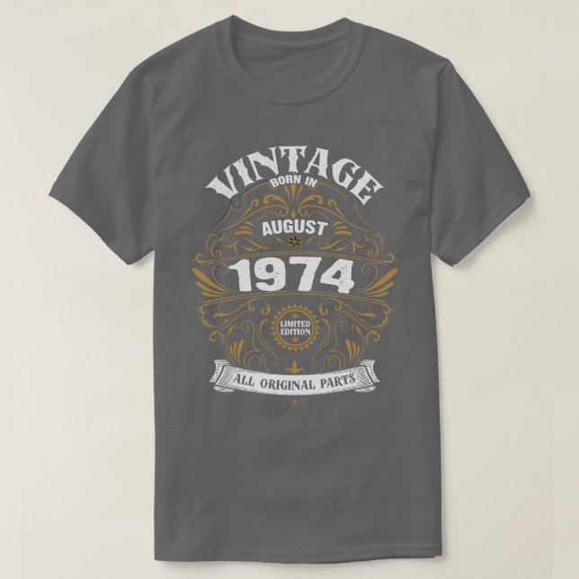 T-shirt Né en août 1974 Anniversaire (Design devant)
