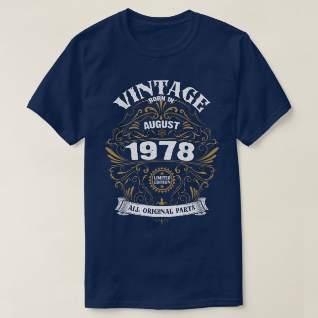 T-shirt Né en août 1978 Anniversaire (Design devant)