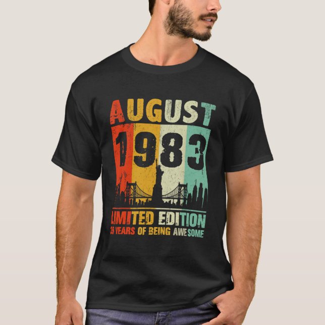 T-SHIRT NÉ EN AOÛT 1983 ANNIVERSAIRE LIMITÉ ANNÉES D'ÉDITI (Devant)