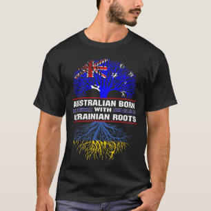 T-shirt Né en Australie avec des racines ukrainiennes