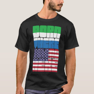 T-shirt Né en Sierra Leone, Appartient à l'Amérique