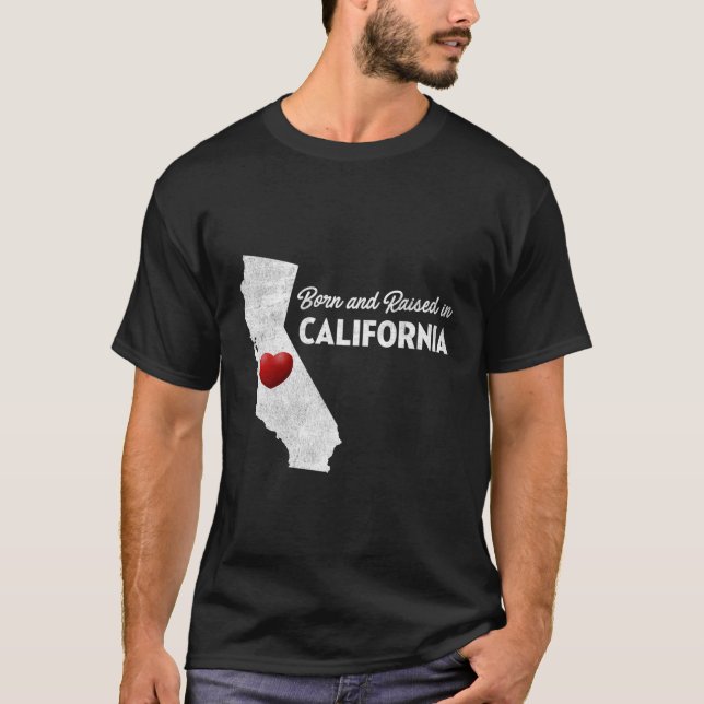 T-shirt Né Et Élevé En Californie Ca (Devant)