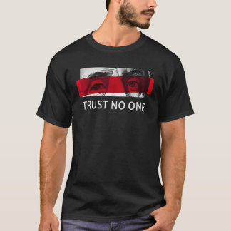 T-shirt Ne fais confiance à personne