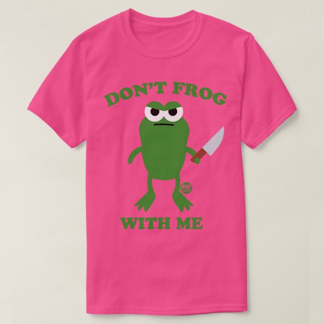 T-SHIRT NE FAIS PAS DE FROG AVEC MOI (Design devant)