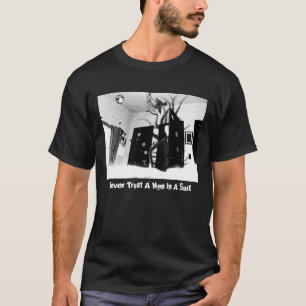 T-shirt Ne faites jamais confiance à un homme dans un