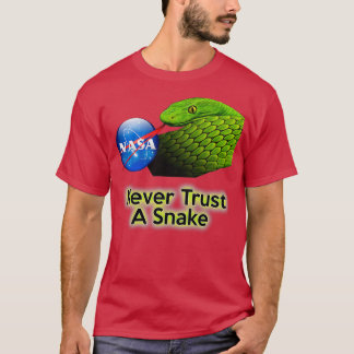T-shirt NE FAITES JAMAIS confiance à un serpent