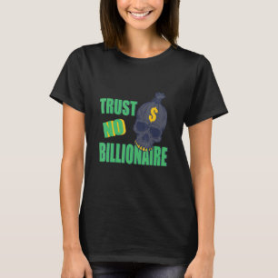 T-shirt Ne faites pas confiance à la taxe sur la fortune c