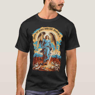 T-shirt Ne faites pas la paix avec l'archange Michel Jésus