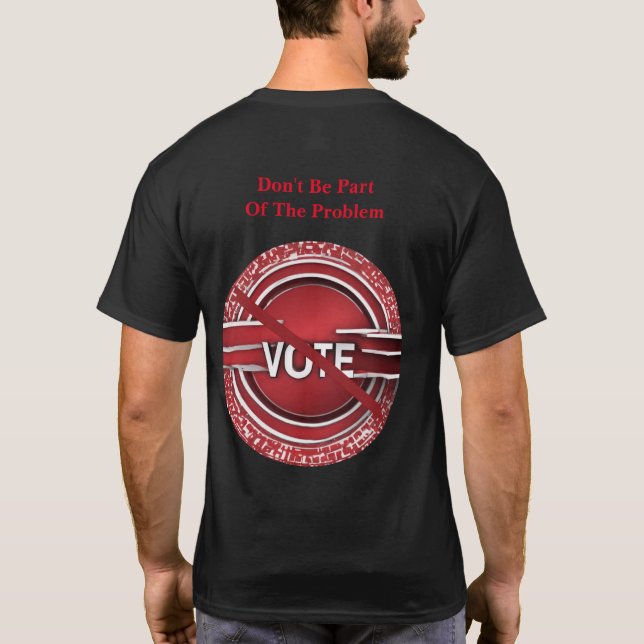 T-shirt Ne faites pas partie du problème (Dos)