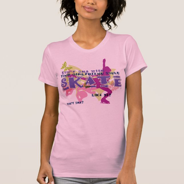 T-shirt Ne faites pas vous souhait que votre amie pourrait (Devant)