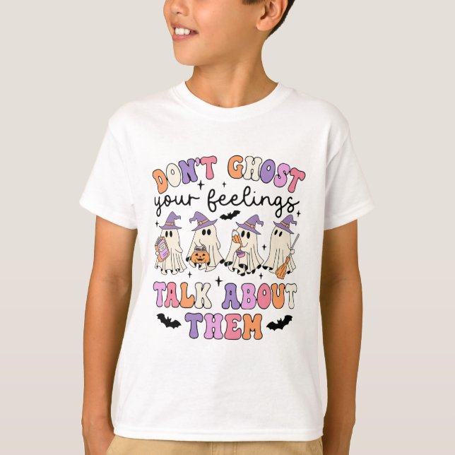 T-shirt Ne fantôme pas votre sentiment Parler d'eux consei (Devant)