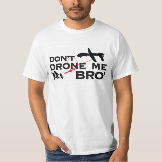 T-shirt Ne font pas le bourdon je Bro