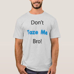 T-shirt Ne font pas Taze je chemise
