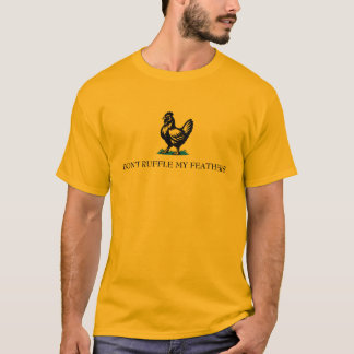 T-shirt Ne Froissez Pas Mes Plumes Drapeau Parodie de Gads