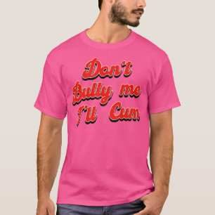 T-shirt Ne harcèle pas malade Typographie rouge vintage
