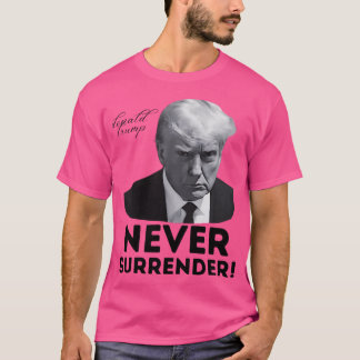 T-shirt Ne jamais abandonner Trump Mushot