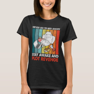 T-shirt Ne Jamais Aller Lit Angrystay Awake Plot Revenge