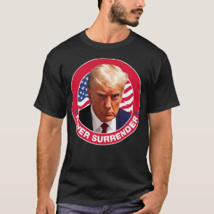 T-shirt Ne jamais céder - Trump Mushot