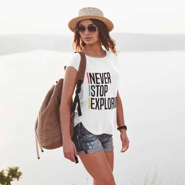 T-shirt Ne jamais cesser d'explorer (Women exploring the world alone)
