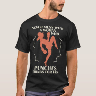 T-shirt Ne jamais embêter une femme qui frappe des choses