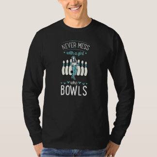 T-shirt Ne jamais embêter une fille qui joue au bowling Bo
