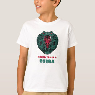 T-shirt Ne jamais faire confiance à un COBRA