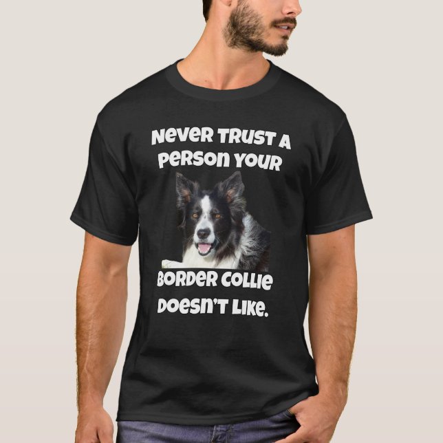 T-shirt Ne jamais faire confiance à une personne Votre fro (Devant)